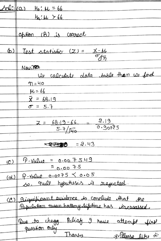 sal: ca. Ho il = 66 Hei M > 66 option (B) is correct _063|| Test statistic (Z) = x-u data table than we find Now. 2003 - We c