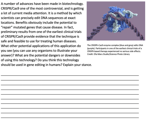A number of advances have been made in biotechnology. CRISPR/Cas9 one of the most controversial, and is getting a lot of curr