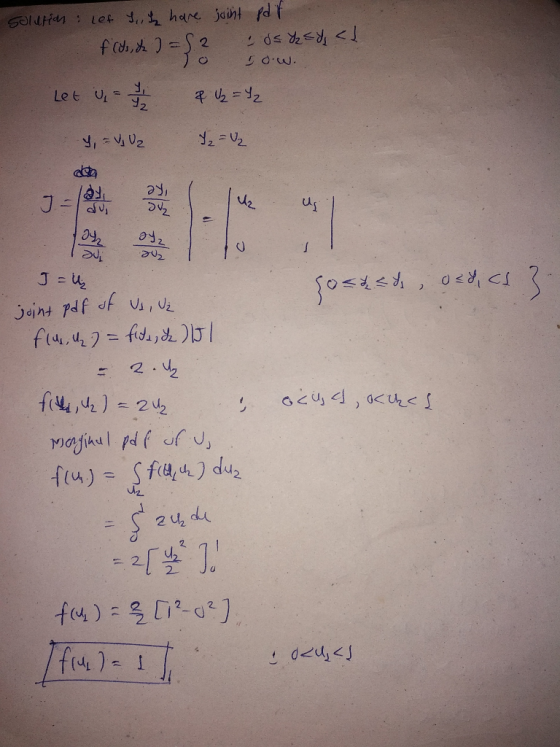 solution: Let I, de hare joint pdf fles, de ) = {2 & ds & EY < 1 Let U - 1 1 & 2 = 42 I o.w. y = Uz I 2 = ₂ Jarle de la luz u