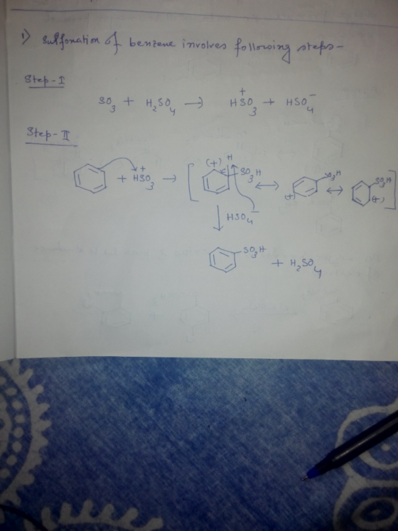 1) sulfonation of benzene involves following steps- Step-I 303 + H₂SO - HSO + HSO Step-I PAH + HSO 2 FT + Hy soy