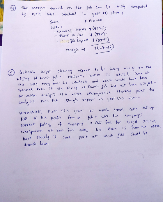 4 computed The margin by using earned on the job can be easily costs Calwlated in part (3) above : Sales $ 140.00 Costs : - c