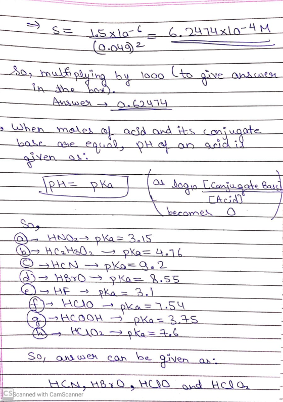 s= 6.2474xlo-4M 1.5x la- (0.0492 se, multiplying (to ܘܘܘܐ ܨܟ give answer in the both Answer - 0.62474 o When moles of acid an