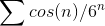 \sum cos(n)/6^n
