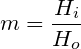 \small m=\frac {H_i} {H_o}