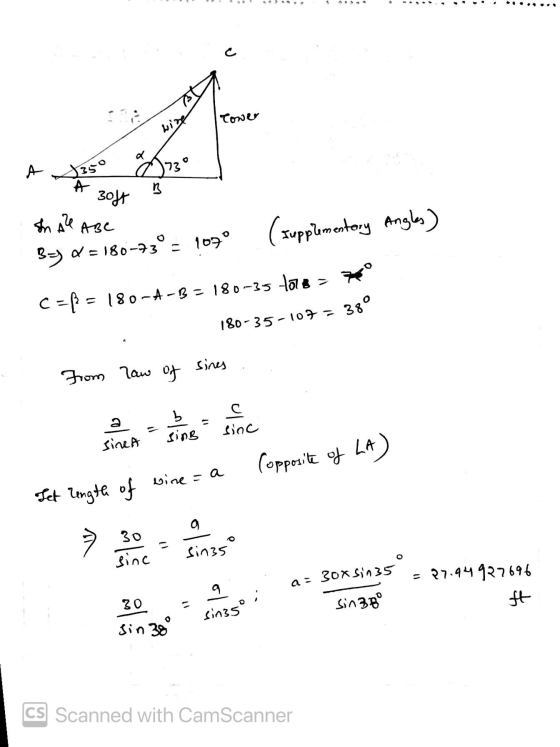 Tower A 835 173 25° B 3oft In All ABC ( supplementary Angles) By D = 180-73° = 1090 C == = 180-A-B = 180-35 tous ? toprº 180-