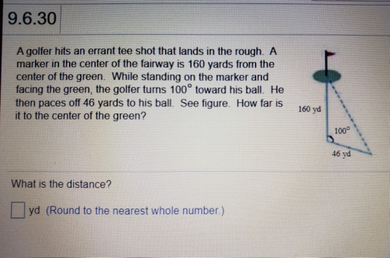 9.6.30 A golfer hits an errant tee shot that lands in the rough. A marker in the center of the fairway is 160 yards from the