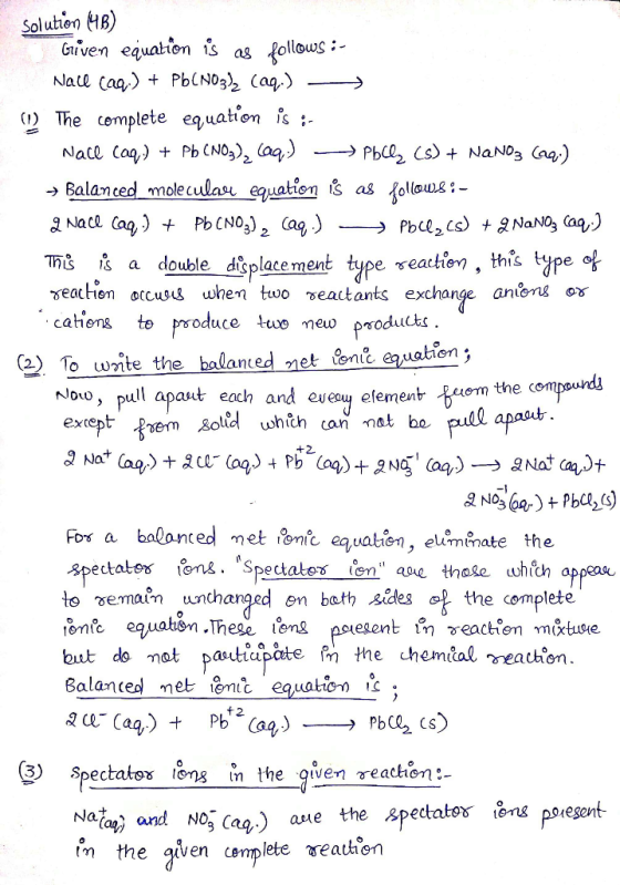 Solution HB) Given eauation is Natl caa) Pb( NOg2 Caq) as followus: The complete equation is ;- Nace Caq) Ph (NO3)2 (aq Balan