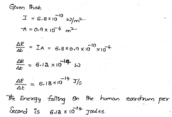 Given that -10 1 = 6.810 W/m² * = 0,9*10-4 m2 AE AL -10 IA = 6.8x0,9 x 10 X10 6,8x0,97 74 ΛΕ = 6.12 x 1014 w -14 Ils ΔΕ ΔΕ 6,