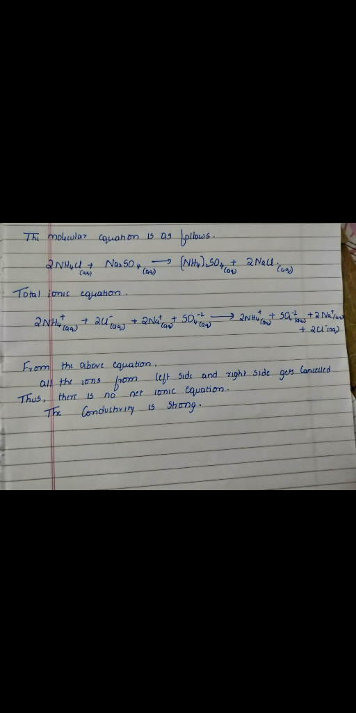 - Thi molwar cquahon 15 as follows... 2NH4Cl + Na. Sou cow (NH4)2SO4 + 2Nach was - Total ionic equation. 2N + 2 + 2Nut + SDI