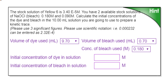 in The stock solution of Yellow 6 is 3.40 E-5M. You have 2 available stock solutions of NaOCI (bleach): 0.180M and 0.090M. Ca