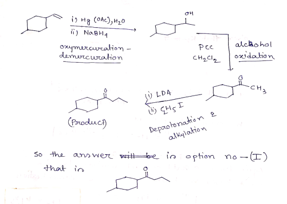 애 oooooooooo in Hg (0Ac), H₂O li) NaBHA oxymerauration - demercuration Pec CH₂Cl₂ alchohol oxidation Tcha The W LDA CHSI a (P