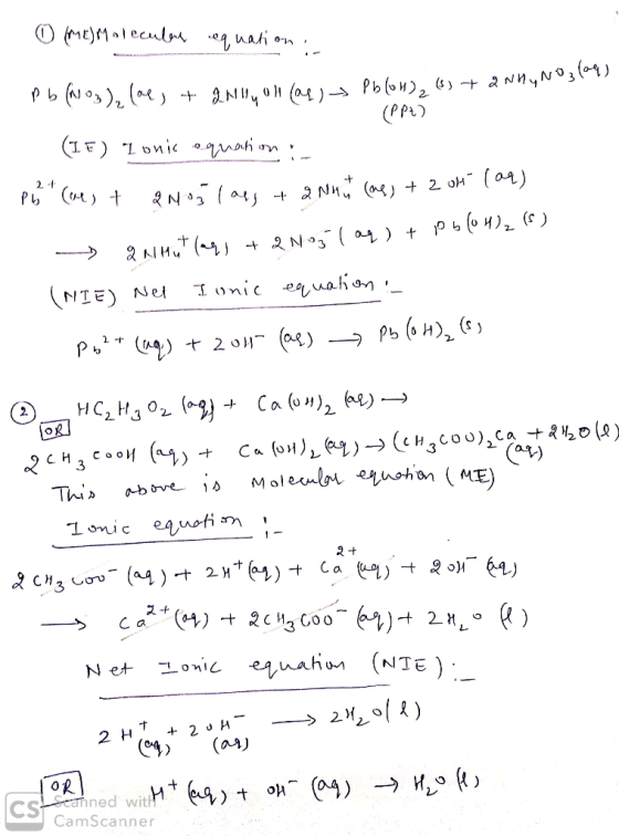 ① (ME) Molecular equation, Pb(NO3)₂ (ae, & INHUOH(as) Pb(o) (s) + QNH GNO3(99) (PPE) (IE) Ionic equation i Phul, + ano lang t