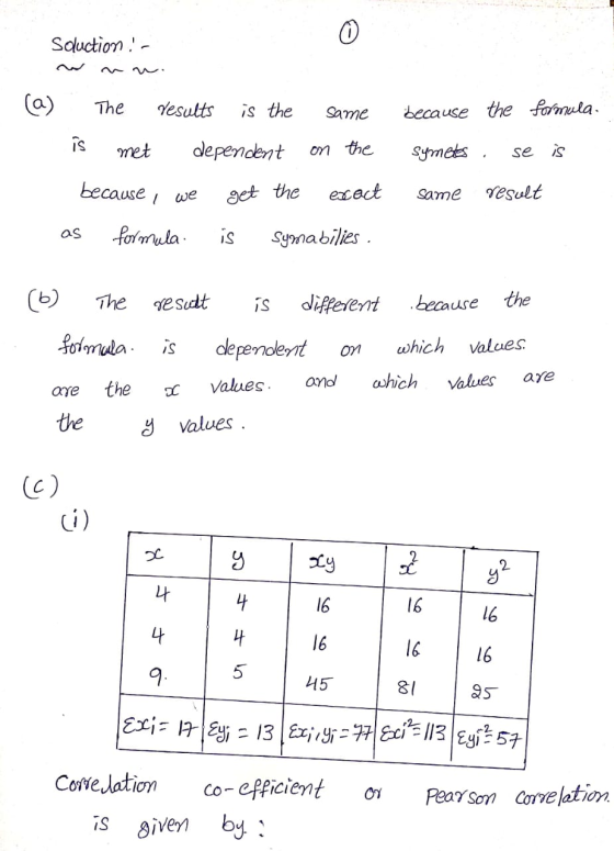 Sduction.- (a) The results is the same is met dependent on the because i we get the exact as formula is Symabilies. because