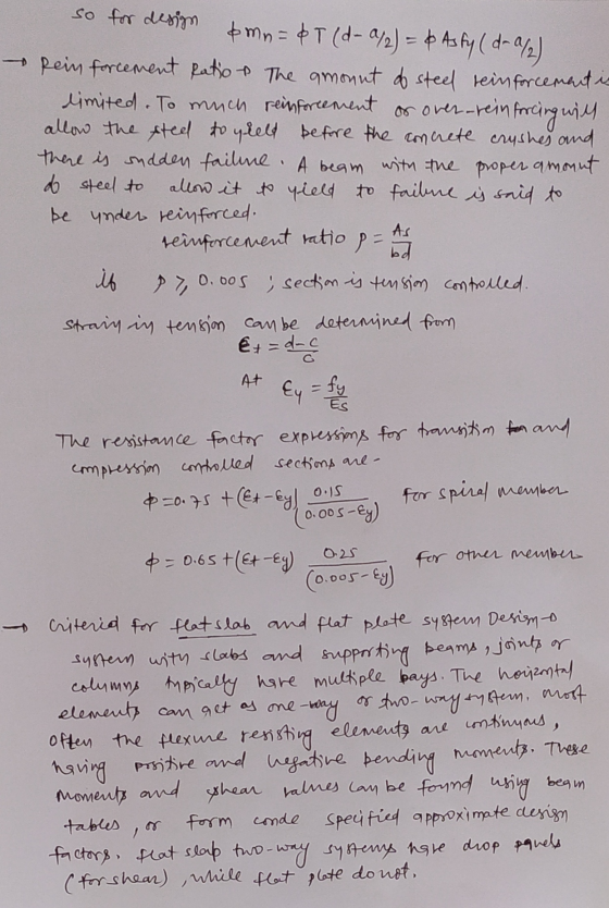 so for design 6 mn=&T (d-9/2) = & Asfy (d- 9/2) Rein forcement Ratio & The amount of steel reinforcement is limited. To much