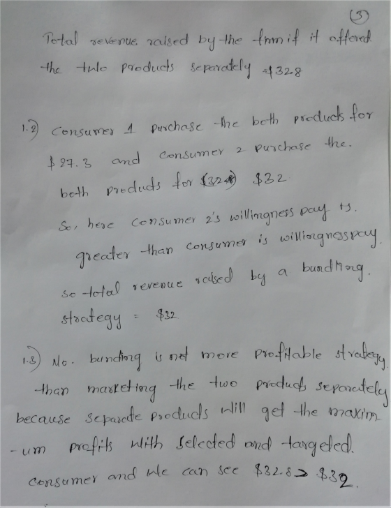 offered. Total revenue salsed by the the tulo products separately from if it $328 he 1.2) Consumer 1 purchase the both produc