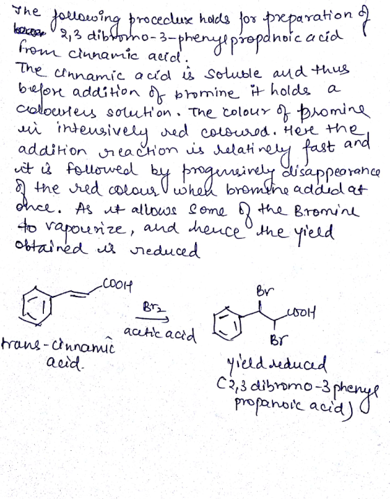 The har he following procedluxe hords for preparation 7 2,3 dibformo-2-phenylpropanoica from cinnamic acid. the cinnamic acid