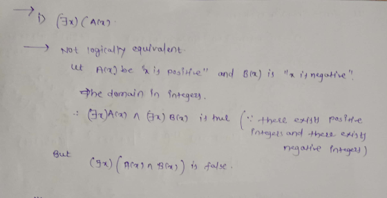 D G C Am Not logically equivalent ut Acad be his positive and B) is xit negative. The domain in integey, Jx) Aca) A Gx) B(