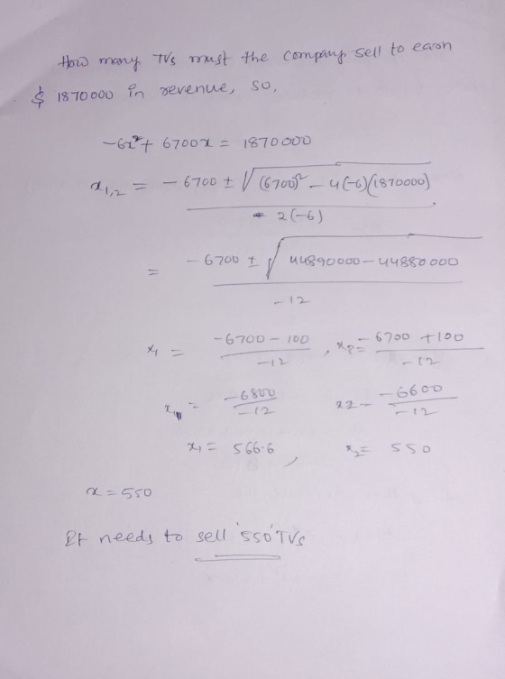 company sell to eash How many $ 1870000 in TVs must the revenue, so, -62+ 67001 - 1870000 a = – 6700 1 6700 - 46-)/1570000)