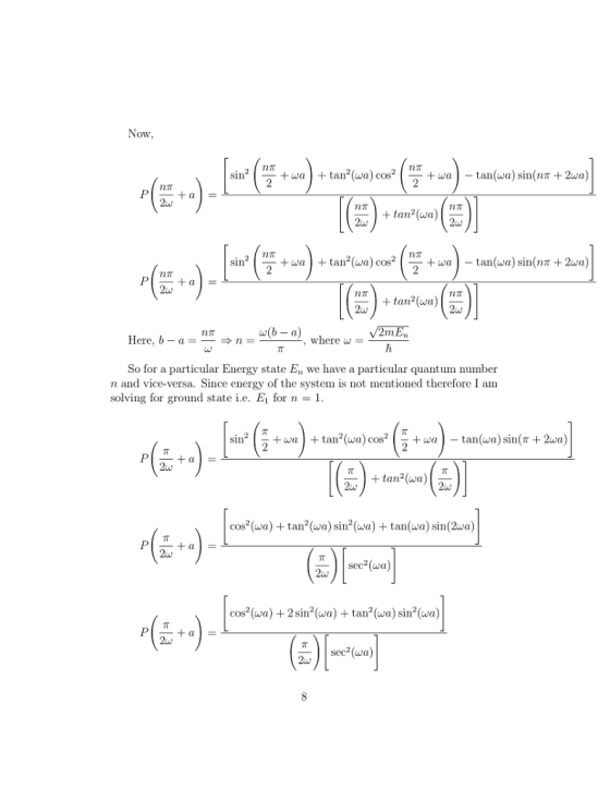 Now 2i+ tan(a)(7 Here. b-a =- n =ー-, where ω = So for a particular Energy state En we have a particular quantum number n and