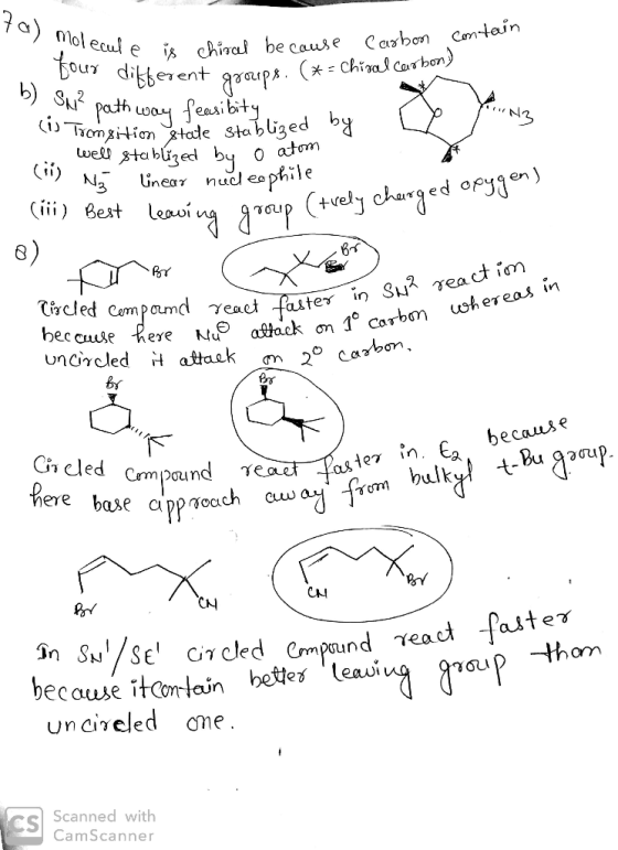 7a) molecul e is - four ecule is chiral because Carbon contain Cibberent groups. (* = Chiral courbon) different og b) Su² pat