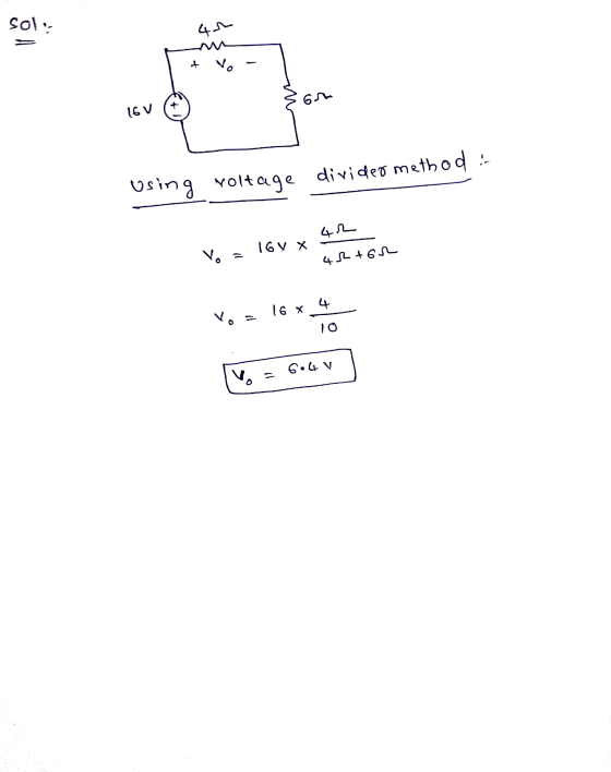 SO!! ! کہ + Gm 16V using roltage voltage di video method :- 42 16V X Vo 42 +62 44 16x Vo = 6.4 V VO -