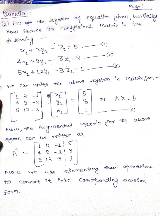 Duration: page-) given, partially Row Reduce (1) (1) for of the system of equalton coeffieient matrix in the to leansing +2 4