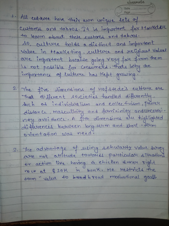 Date Page classmate o pate 1. All culture have their own unique sets a Customs and taboos. It is important for Marketer to le