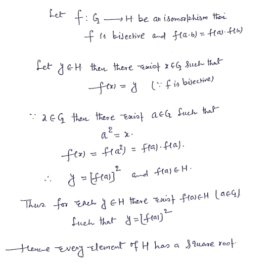 fet fiGH be an isomoolhism then f is bisective and fla.b) = f(a). Ils) Let Yet then there resist x EG such that f(x) = y 1: f