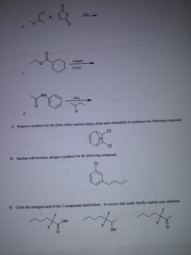 OM 21,00 ΝΗ AICI 7) Propose a synthesis for the Diels Alder reactice using a dicne and a dienoptile to synthesize the followi