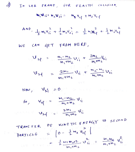 को IN LAB FRAMP FOR FLASIT COLLISION au lit M₂M₂i = a vif + M2 Va f AND, temini + 1 m, V2 = ₂ mm + 1 m. v, 4 auf W CAN GET FR
