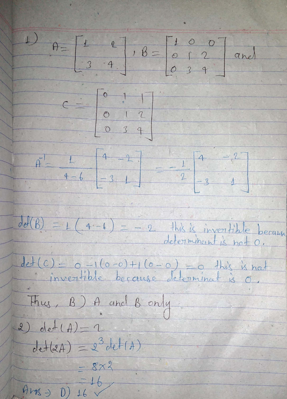 rio o LIB = o 12 10 3 9 and 3 4 o 11 o 12 1 0 3 4 14-9 b = 2 this is invertible because determinant is not o. det (c) = o-1 (