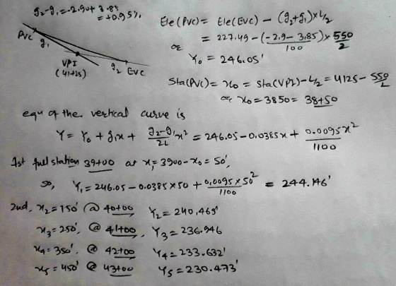 C OE 100 J.-9, = 2.Gut 3.85 +0.952 Ele (PVC) = Ele(Eve) - (9+) = 227.49-(-2.9–3,85 x 550 ce Eve Xo = 246.05 Sta(PVC)= No = s