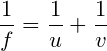 \small \frac{1}{f}=\frac{1}{u}+\frac{1}{v}