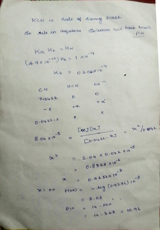 KCN is salt of strong base So galt in aqueous solution will have basic PH Kako akw (4.98 1010) Kb = 1 x 10-14 Kb = 0. 204IXIO