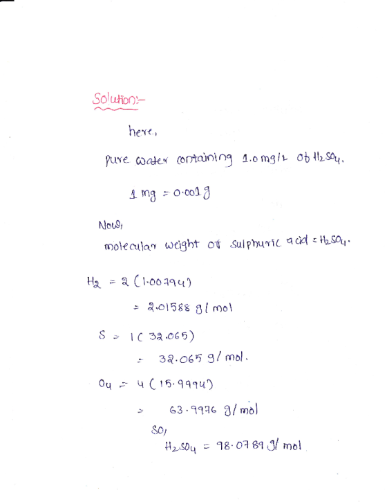 Solution heve, Puye coaes ontainin 1.omgi ob tS 토ng :0.ooij aciづこ moleculary Weight ot Sulphurilq여:Hsou. 攻 ニスC-00494) за·065