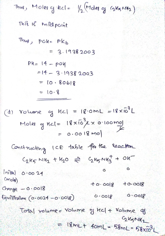 Thus, Moles ginclo / Ricles of Chanta) This is midpoint Thus, pola pkb = 3.1938 2003 PH= 14 - pon = 14- 3.1938 2003 = 10.8061