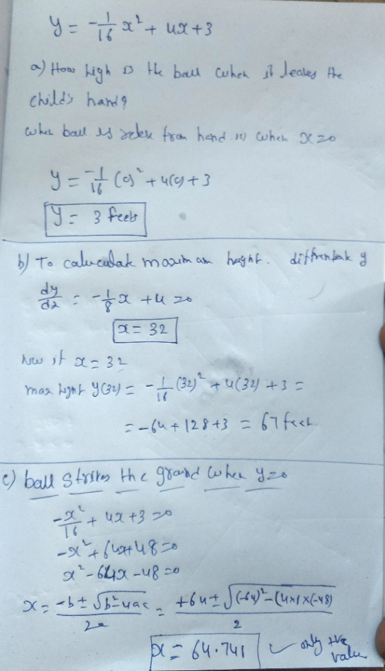 Y = -1/2 x ² + 4x +3 a) How high is the ball when it leaves the childs hand? when ball es relexe from hand sy when Xzo y = 1