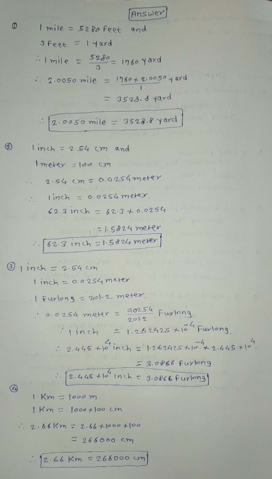 Answer! 0 I mile = 5280 feet and 3 Feet = lyard I mile = 5280 = 1960 yard a. 2.0050 mile = 1760+ 2.0050 yard Arne = 3528. & y