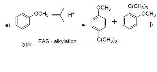 C(CH3)3 ОСHЗ ОСHЗ ОСHЗ Ht j e) C(CH3)3 type EAS-alkylation