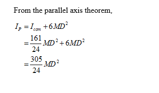 From the parallel axis theorem, 24 305 m 24