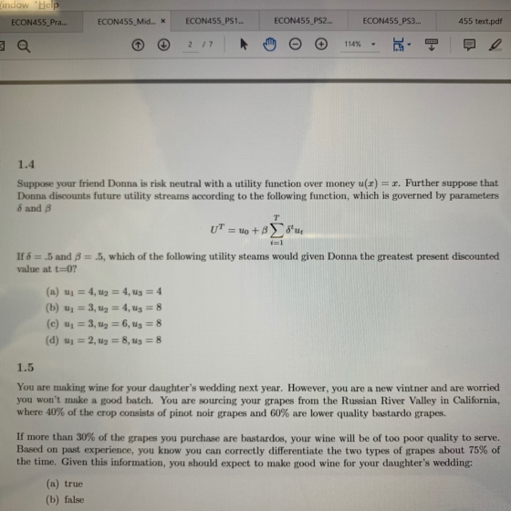 indow Help ECON455 Pra ECON455 Mid... XECON455 PS1... ECON455_PS2.. ECON455 PS3. 455 text,pdf 2 17 1.4 Suppose your friend Do