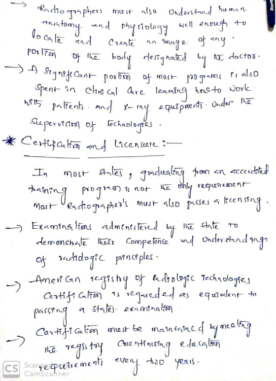 Rorit Radiographers must also understand homan natomy and physiology well enough to locate and create an mage of any of the b