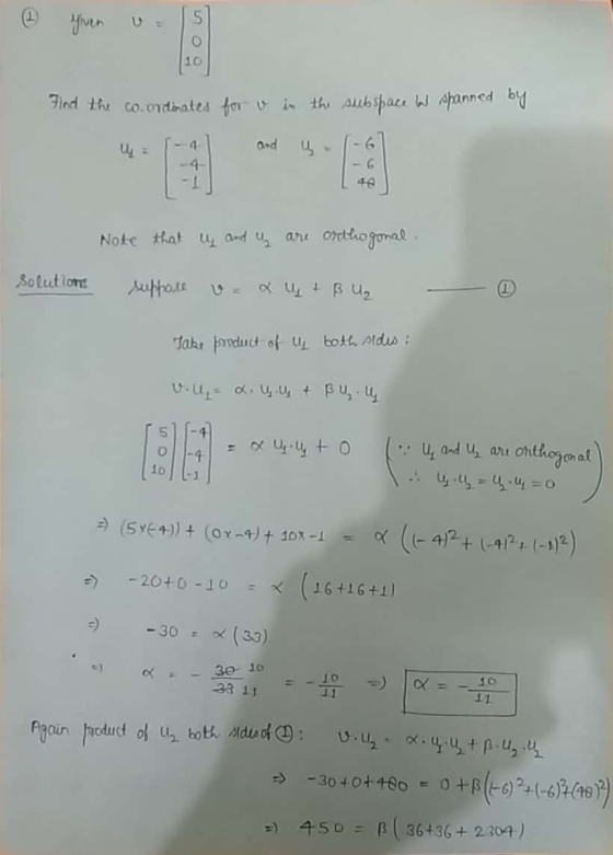 Find the co-ordinates for v in the subspace w spanned by Note that ų and ų are orthogonal. solutions suppose u= x y + B U₂ -