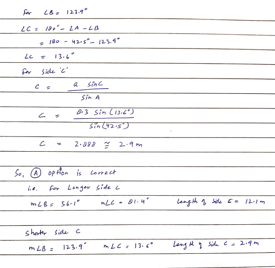 for LB = 123.9° 2 c = 180°- LA-LB 180 42.5°_ 123.90 LC 13.6° for side C sinc sin A 8.3 sin (13.6°) C sin (42.5) C 2-888 2.a