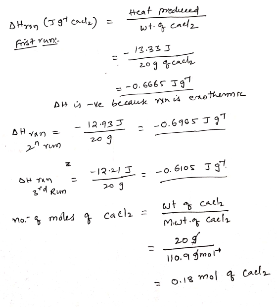 Heat produced - . wt of cael o Harang (97 cade) = Frist runt 3- 13:33 zog qeach = -0.6665 5 97 DH is -ve because ryn is exoth