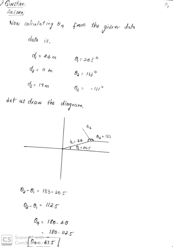 Guestion Answer from the gilen data Now (alulating 84 olata LE c 4 m 82133 19 m -Ju det us draw the dlagvam. 62-123 da4 Ө,- е