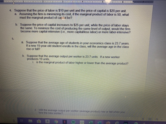 1. Suppose that the price of labor is $10 per unit and the price of capital is $20 per unit. a. Assuming the firm is minimizi