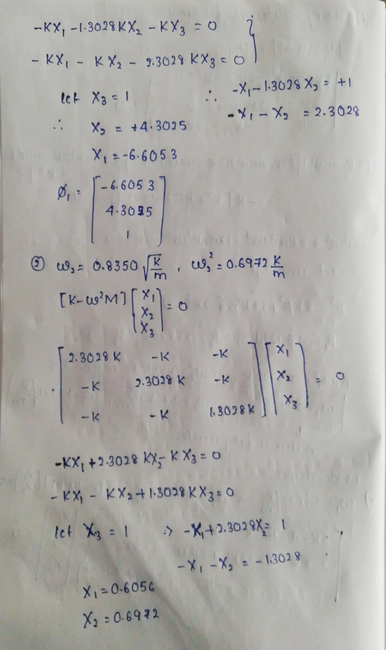 -KX, -1-3028KX, - KX3 = 0 - KX, - KX₂ - 9:3028 KXzco let X3 = 1 .. -X, - 1,3028 X, = +1 -X, X 2.3028 .: XX : +4.3025 X, :-6.6