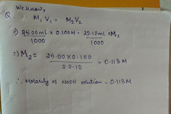 weumad, M, Vi M2V2 26.06 mL x 0.100 M 22.10ml xM, 1000 1000 g5.0030.i00 Q O.113 M 2 2.10 Molauby of NaoH selution - 0-113 M