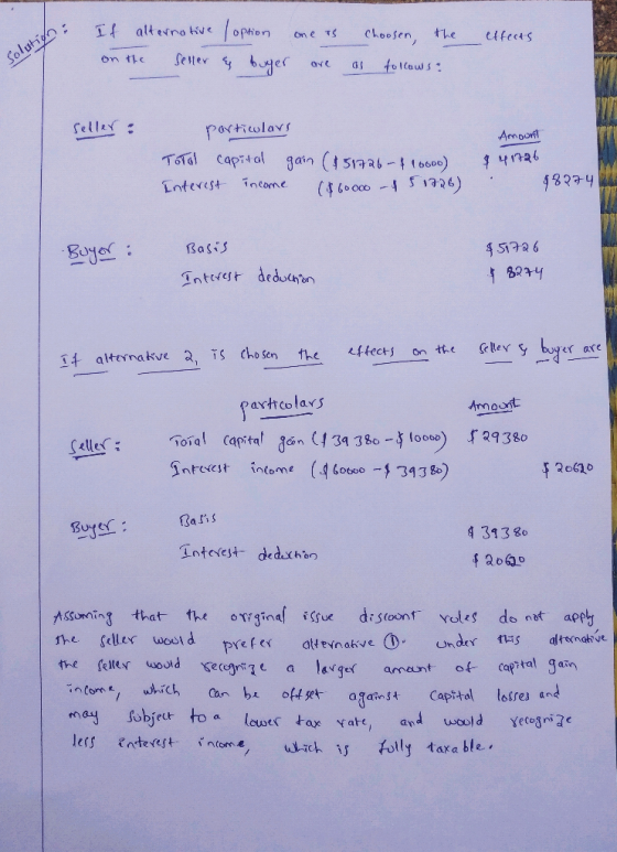 If alternative loption on the seller & buyer one as choosen, the effects Solution : are as follows: seller: particulars Total